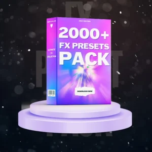2000+ FX Preset Pack